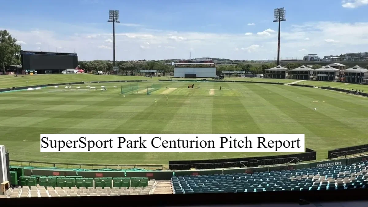 Super Sport Park Centurion Pitch Report In Hindi