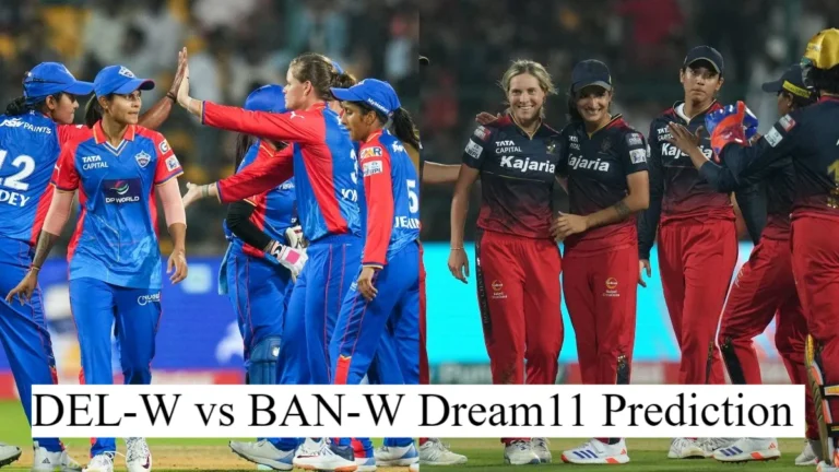 WPL 2024, Final-: DEL-W vs BAN-W Dream11 Prediction Today Match, Dream11 Team Today, Fantasy Cricket Tips, Playing XI, Pitch Report